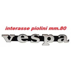 TARGHETTA "VESPA" INTERASSE PIOLINI mm.80 [1981