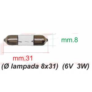 LAMPADA 6V 3W SILURO 8,0x31mm.